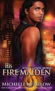 portada His Fire Maiden: A Qurilixen World Novel (en Inglés)