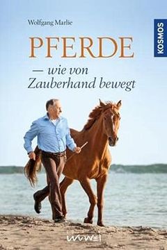 portada Pferde - wie von Zauberhand Bewegt (in German)