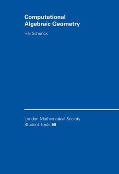 portada Computational Algebraic Geometry Hardback (London Mathematical Society Student Texts) (en Inglés)
