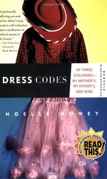 portada Dress Codes: Of Three Girlhoods---My Mother's, my Father's, and Mine (en Inglés)