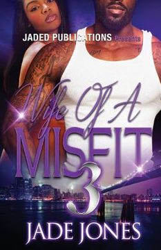 portada Wife of a Misfit 3: The Finale (in English)