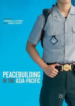 portada Peacebuilding in the Asia-Pacific (en Inglés)