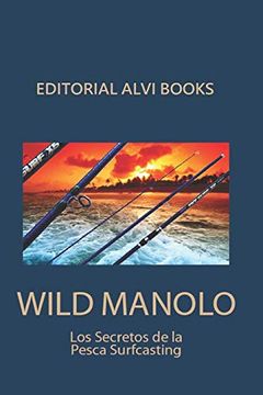 portada Wild Manolo: Los Secretos de la Pesca Surfcasting