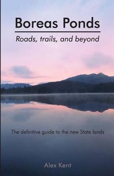 portada Boreas Ponds: Roads, Trails, and Beyond (in English)