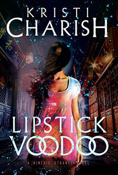 portada Lipstick Voodoo: The Kincaid Strange Series, Book two (Kincaid Strange Series, The) 