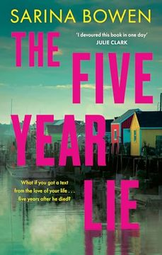 portada The Five Year Lie: A Totally Unputdownable Domestic Thriller With a Pulse-Pounding Romance