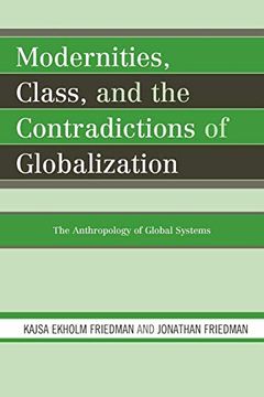 portada Modernities, Class, and the Contradictions of Globalization (in English)