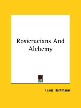 portada rosicrucians and alchemy (en Inglés)