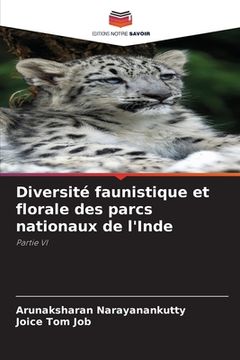 portada Diversité faunistique et florale des parcs nationaux de l'Inde (en Francés)