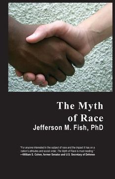 portada The Myth of Race (en Inglés)