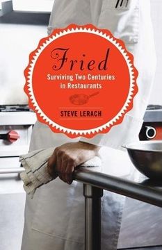portada Fried: Surviving two Centuries in Restaurants 