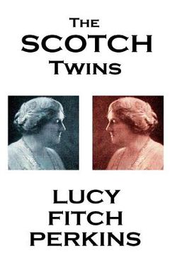 portada Lucy Fitch Perkins - The Scotch Twins (en Inglés)