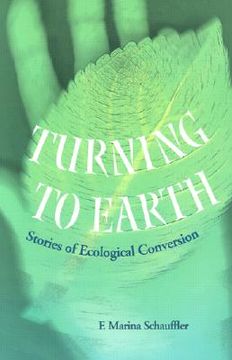 portada turning to earth: stories of ecological conversion