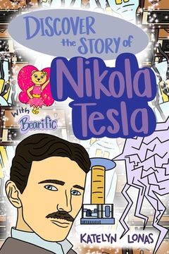 portada Discover the Story of Nikola Tesla with Bearific(R) (en Inglés)