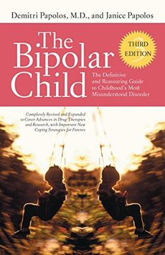 portada The Bipolar Child: The Definitive and Reassuring Guide to Childhood's Most Misunderstood Disorder (in English)