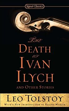 portada The Death of Ivan Ilych and Other Stories (Signet Classics) (in English)