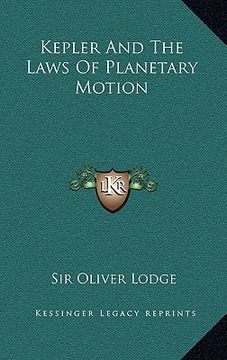 portada kepler and the laws of planetary motion (en Inglés)