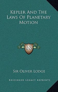 portada kepler and the laws of planetary motion