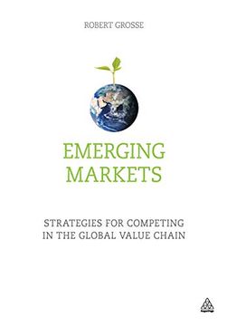 portada Emerging Markets: Strategies for Competing in the Global Value Chain (en Inglés)