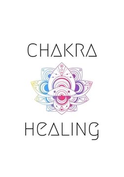 portada Chakra Healing: 28 Days of Meditation and Journaling To Unlock Your Inner Self (en Inglés)