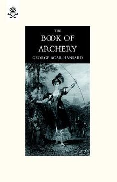 portada book of archery (1840) (en Inglés)
