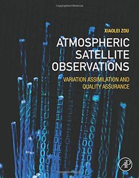 portada Atmospheric Satellite Observations: Variation Assimilation and Quality Assurance (en Inglés)