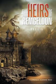 portada The Heirs of Remgeldon: Book 5 (en Inglés)