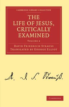 portada The Life of Jesus, Critically Examined 3 Volume Set: The Life of Jesus, Critically Examined: Volume 2 Paperback (Cambridge Library Collection - Religion) (in English)