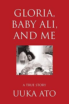 portada Gloria, Baby Ali, and me: A True Story (in English)