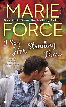portada I saw her Standing There (Green Mountain Romance) 