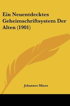 portada Ein Neuentdecktes Geheimschriftsystem Der Alten (1901) (in German)