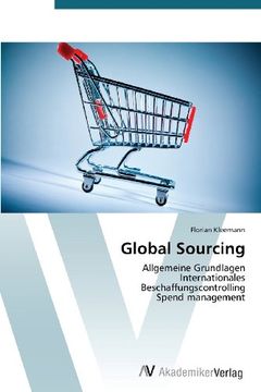 portada Global Sourcing: Allgemeine Grundlagen  Internationales  Beschaffungscontrolling  Spend management