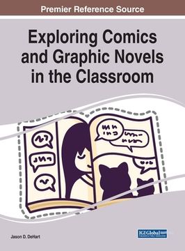 portada Exploring Comics and Graphic Novels in the Classroom (en Inglés)