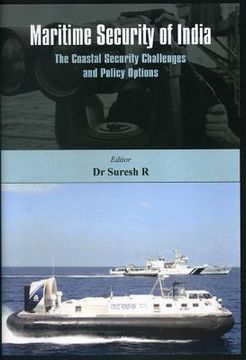 portada Maritime Security of India: The Coastal Security Challenges and Policy Options (en Inglés)