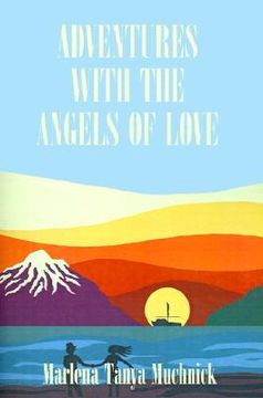 portada adventures with the angels of love (en Inglés)