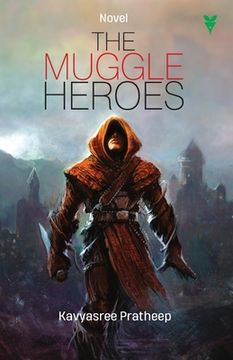 portada The Muggle Heroes (en Inglés)