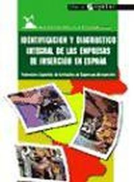 portada Identificación y diagnóstico integral de las empresas de inserción en España (Educación y empleo)