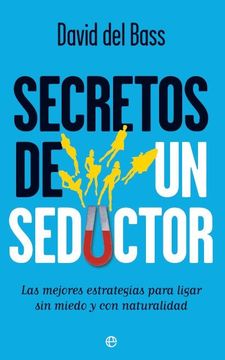 Portada del libro: Secretos de un seductor