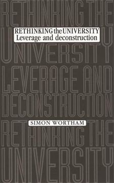 portada Rethinking the University: Leverage and Deconstruction (en Inglés)