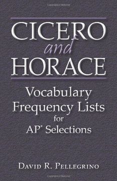 portada Cicero and Horace Vocabulary Frequency Lists for ap Selections