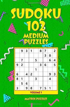 portada Sudoku: 102 Medium Puzzles (102 Sudoku 9x9 Puzzles: Medium) (Volume 1) (en Inglés)