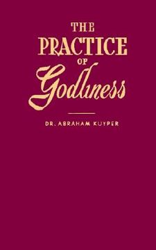 portada the practice of godliness (en Inglés)