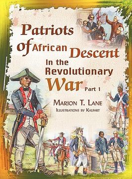 portada patriots of african descent in the revolutionary war: part 1 (en Inglés)