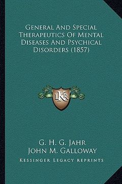 portada general and special therapeutics of mental diseases and psychical disorders (1857) (en Inglés)