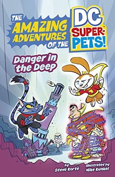 portada Danger in the Deep (Amazing Adventures of the dc Super-Pets) (The Amazing Adventures of the dc Super-Pets! ) 