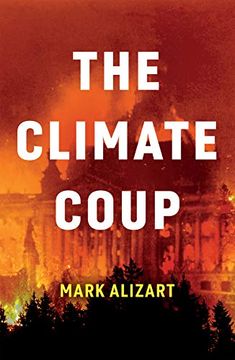 portada The Climate Coup (en Inglés)