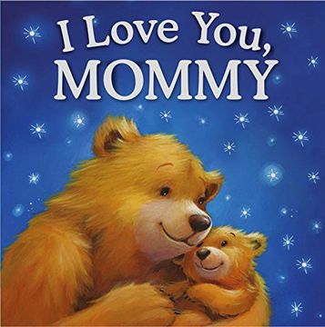 portada I Love You, Mommy (en Inglés)