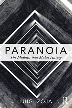 portada Paranoia: The madness that makes history