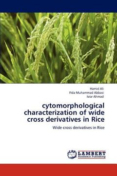 portada cytomorphological characterization of wide cross derivatives in rice (en Inglés)