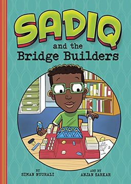 portada Sadiq and the Bridge Builders (in English)
